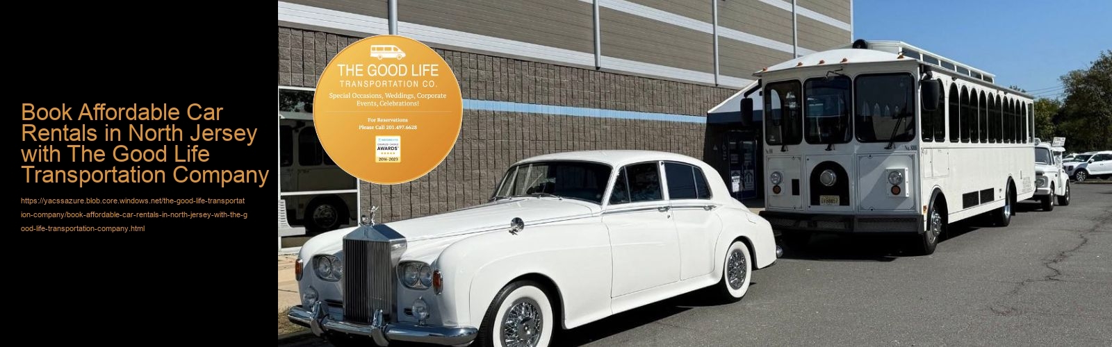 Book Affordable Car Rentals in North Jersey with The Good Life Transportation Company